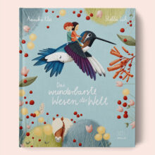 Das-wunderbarste-Wesen-der-Welt_Jupitermond-Verlag